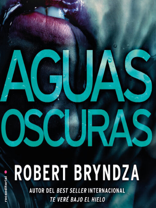 Title details for Aguas oscuras by Robert Bryndza - Available